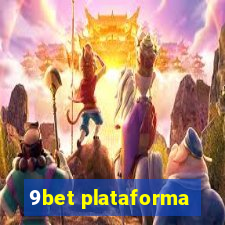 9bet plataforma